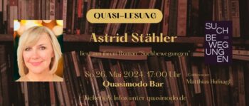 Quasi Lesung – Astrid Stähler
