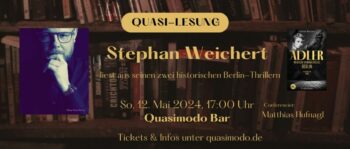 Quasi Lesung – Stephan Weichert